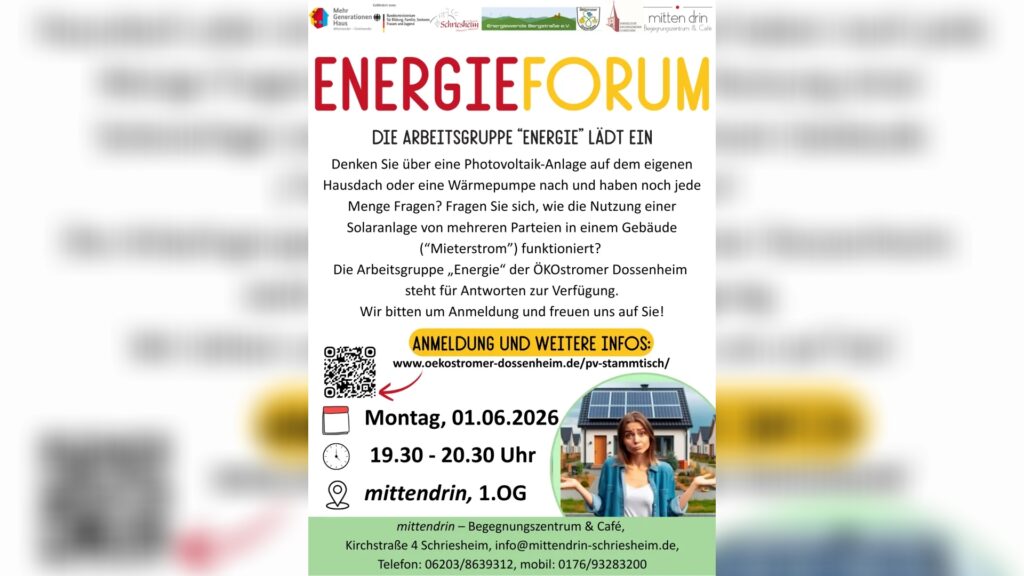 Plakat für ein Energieforum (Photovoltaik/Wärmepumpe), Datum 01.06.2026, 19:30–20:30, Ort ‚mittendrin‘, mit QR-Code, Kontaktdaten und Bild einer Frau vor einem Haus mit Solarmodulen.